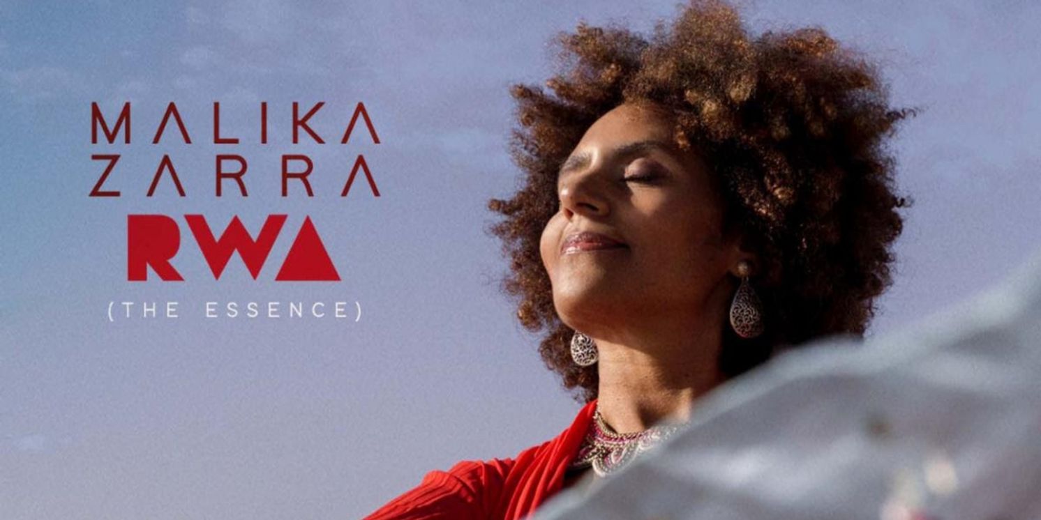 Singer & Composer MALIKA ZARRA Debuts New Release 'RWA (The Essence)'  Image