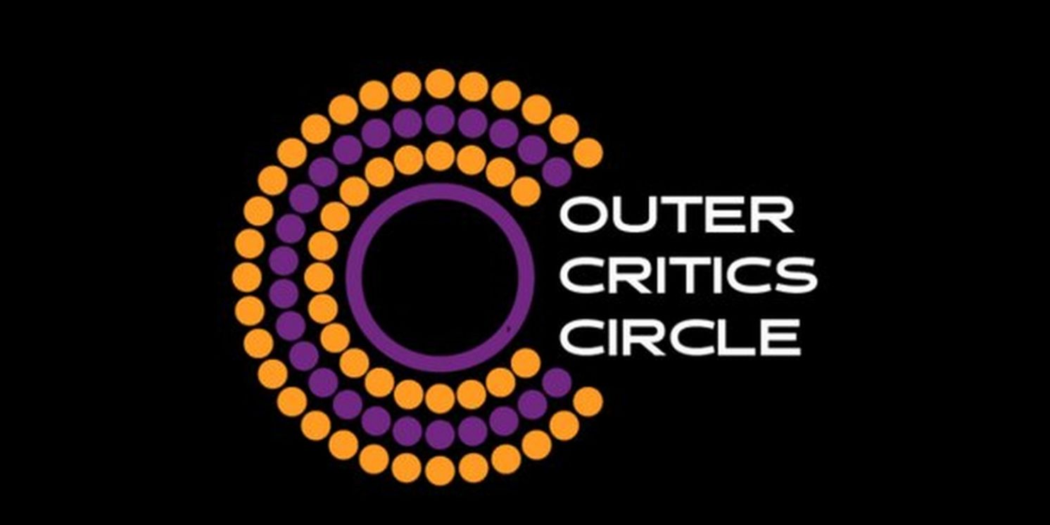 Outer Critics Circle Awards Announces Dates and New Genderless Acting Categories  Image