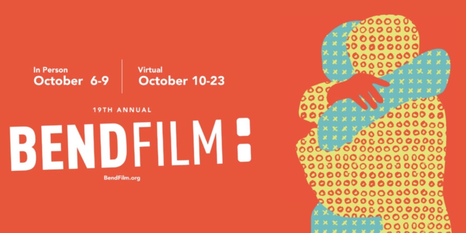 BendFilm Announces Feature and Short Film Awards for 19th Annual BendFilm Festival  Image