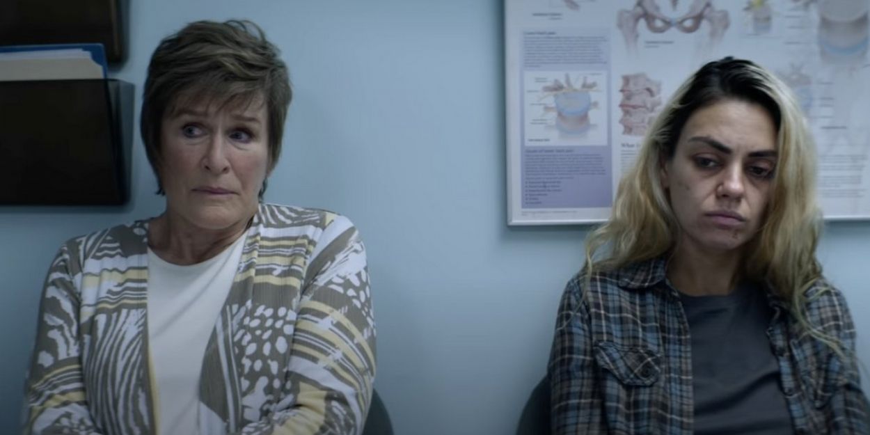 VIDEO: Mila Kunis and Glenn Close in New Trailer For FOUR GOOD DAYS Video