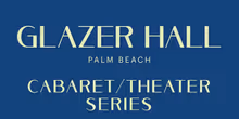 Spotlight: Broadway Icons, Jazz Legends, and More: Live at Glazer Hall