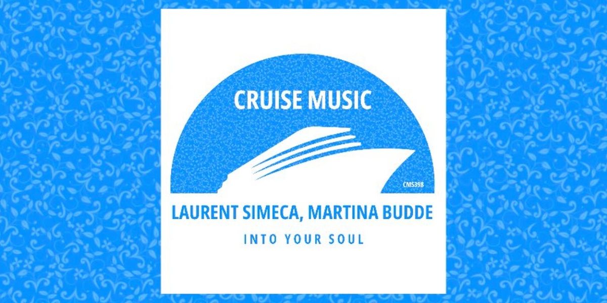 Laurent Simeca & Martina Budde Releases 'Into Your Soul'