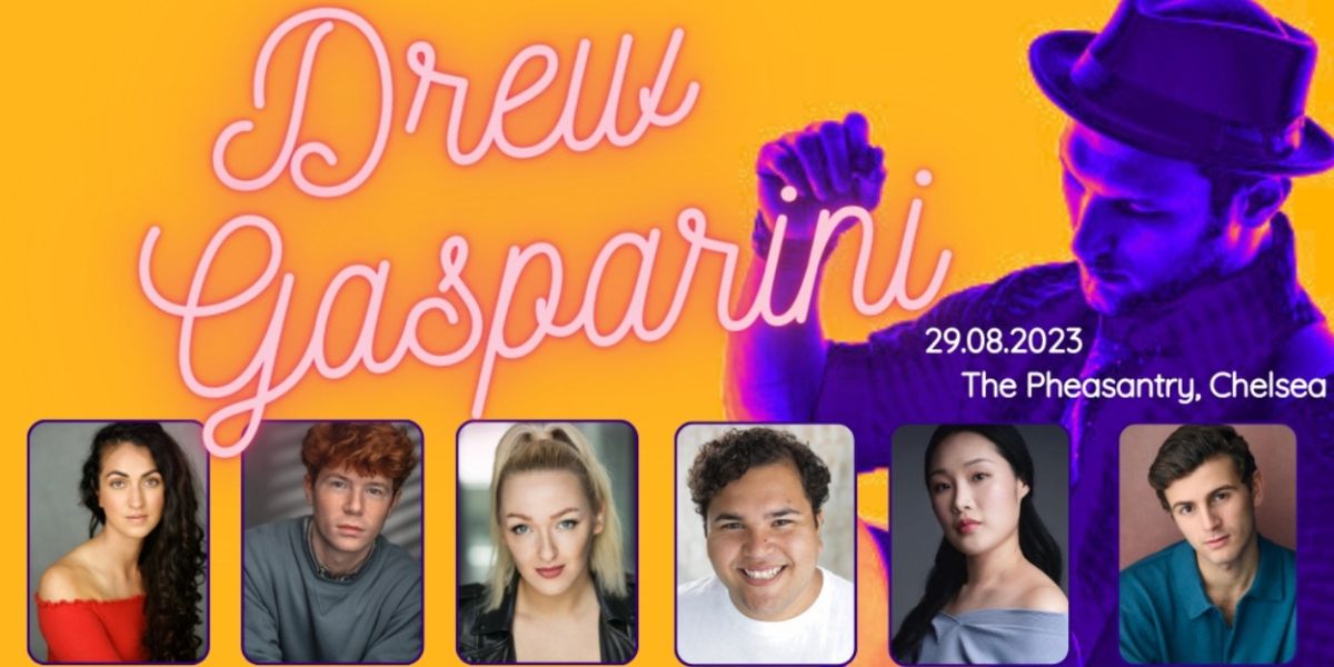 THE SONGS OF DREW GASPARINI is Coming to The Pheasantry in August