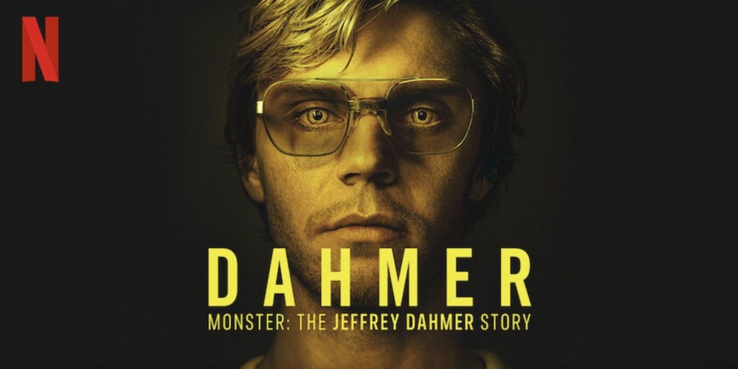 DAHMER by Ryan Murphy Enters Netflix Most Popular TV Top 10  Image