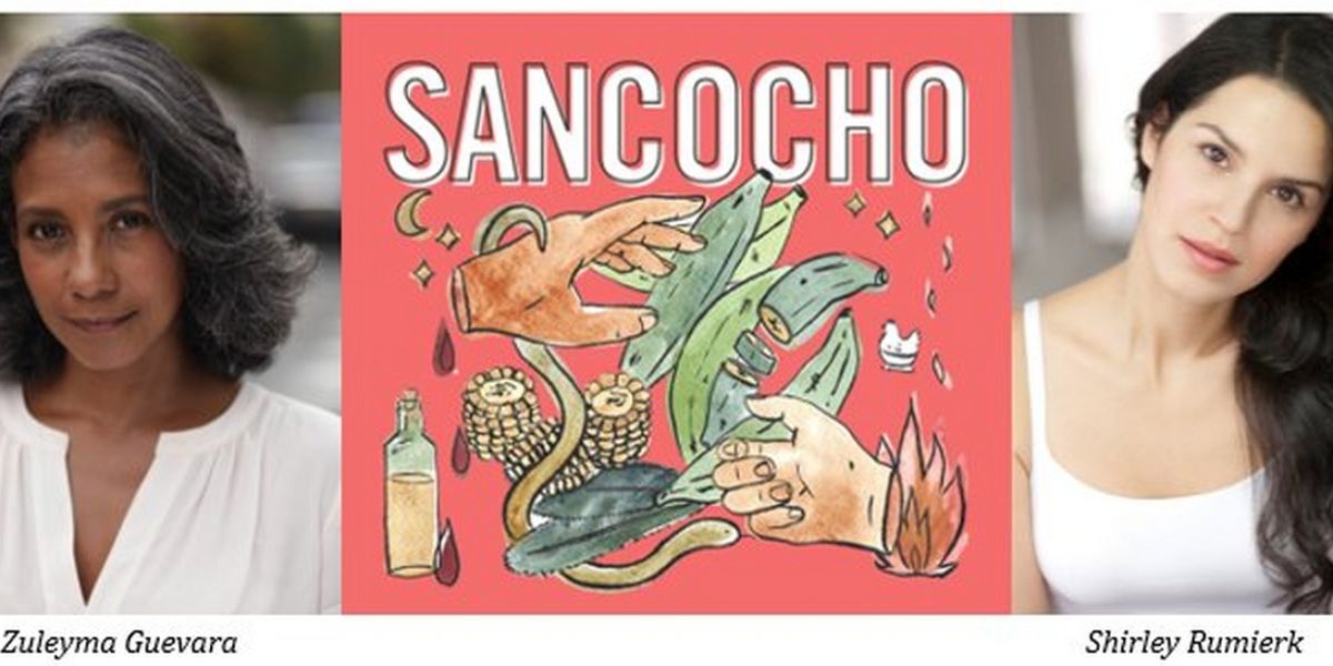 Zuleyma Guevara & Shirley Rumierk to Star in SANCOCHO Off-Broadway Premiere