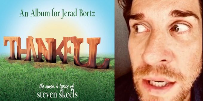 BWW Exclusive: Watch Andy Karl Sing from THANKFUL: An Album for Jerad Bortz