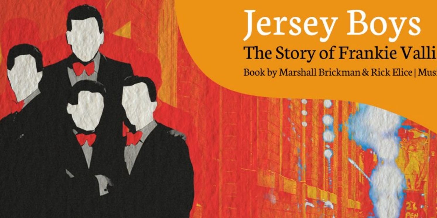 Previews: JERSEY BOYS at The Cape Playhouse  Image