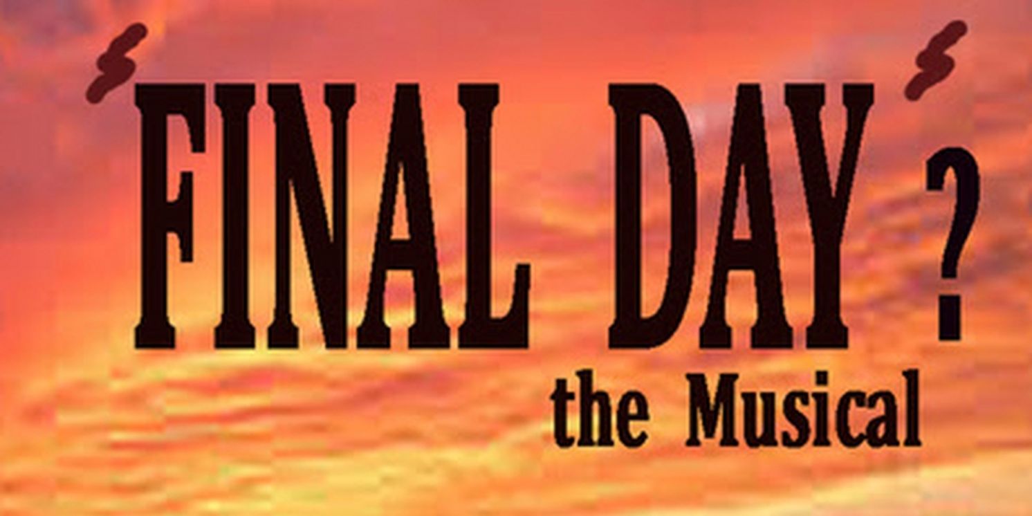 Adrienne Haan & William Michals to Lead FINAL DAY? THE MUSICAL Industry Reading  Image