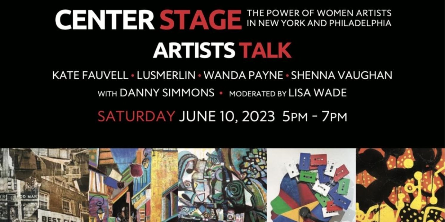 Queens Rising to Present CENTER STAGE: The Power of Women Artists in New York & Philadelphia  Image