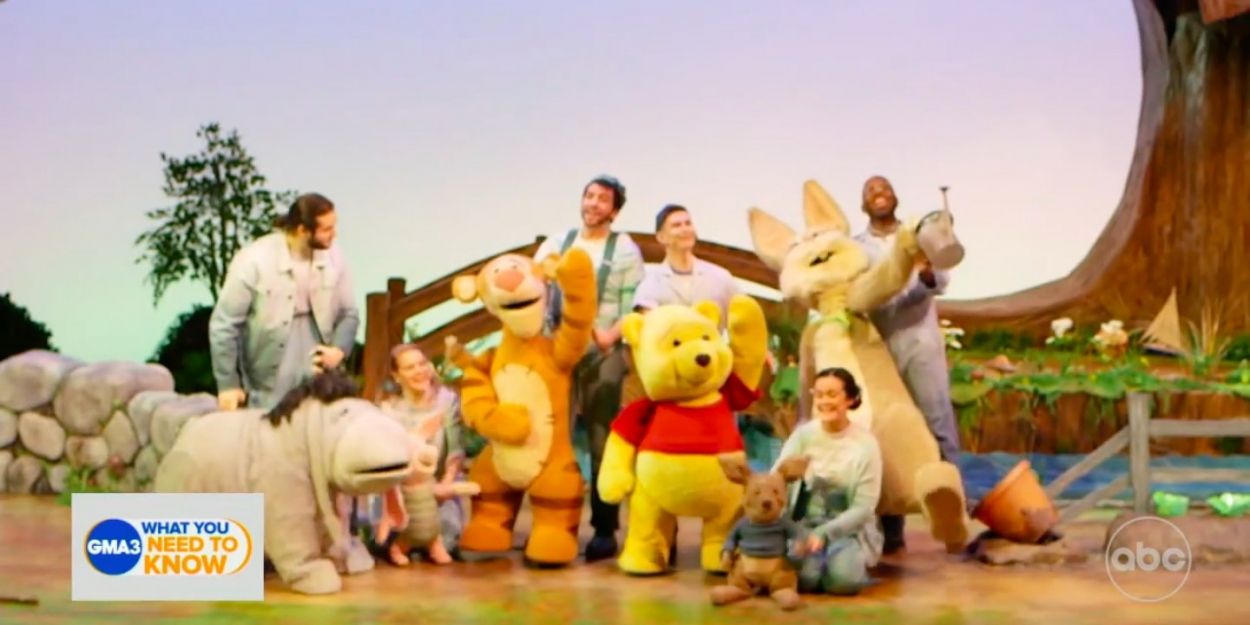 VIDEO: Watch the Cast of WINNIE THE POOH Perform on GOOD MORNING AMERICA Video