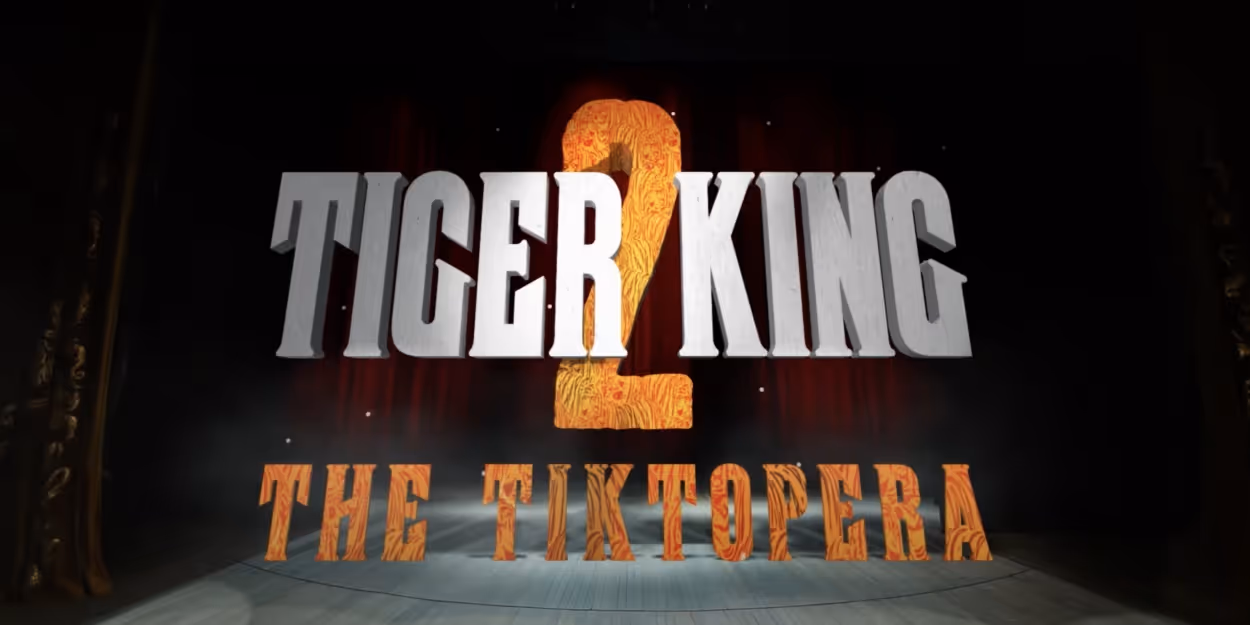 VIDEO: English National Opera Creates TIGER KING TikTok Opera Video