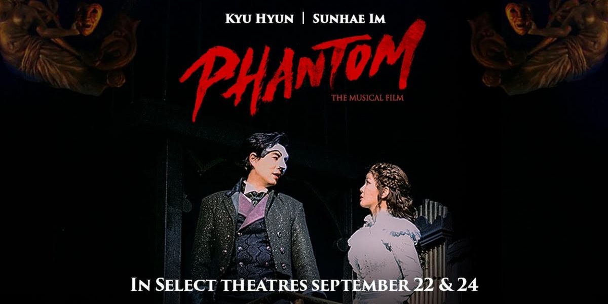 North American Screening Dates Announced for Yeston/Kopit PHANTOM Featuring Kyuhyun