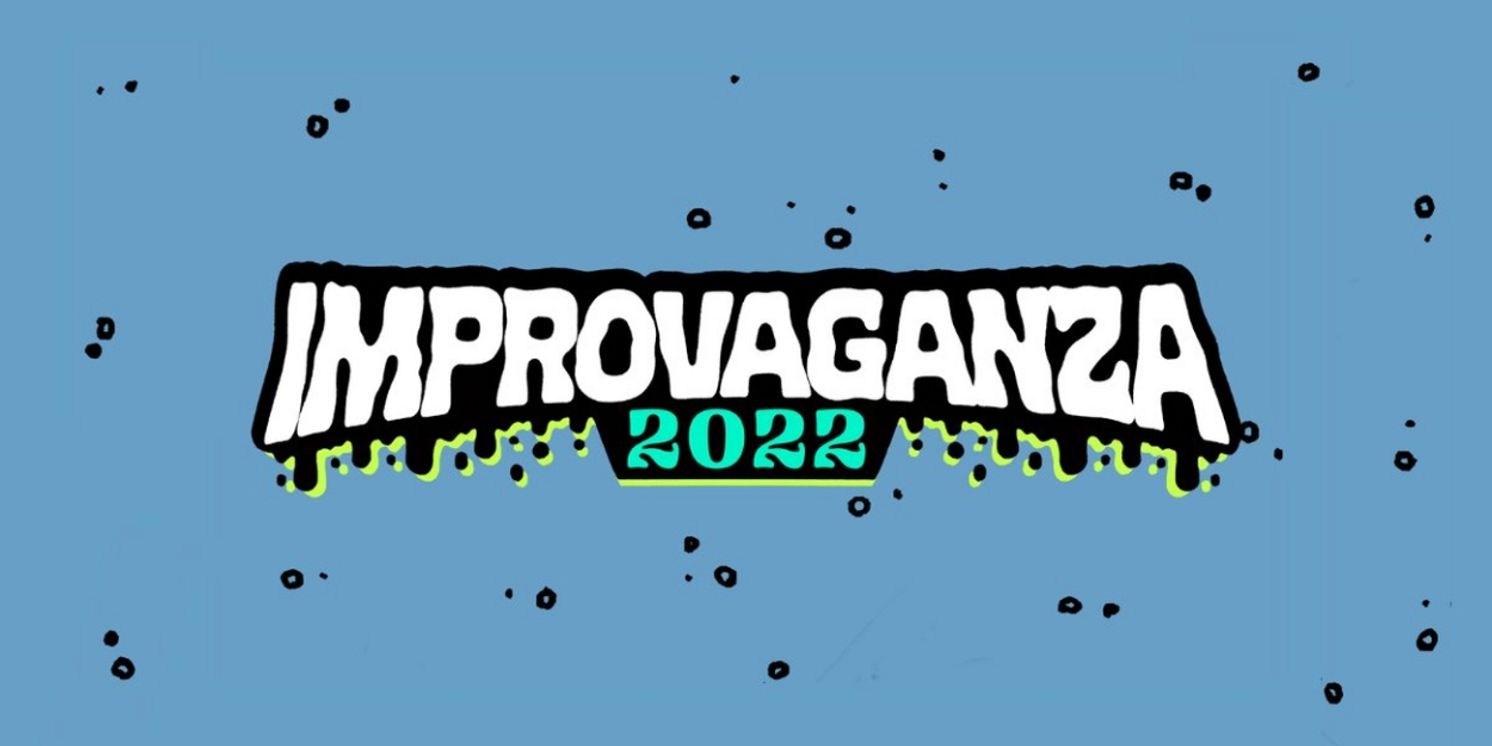 Rapid Fire Theatre Announces IMPROVAGANZA FESTIVAL 2022 This Month  Image