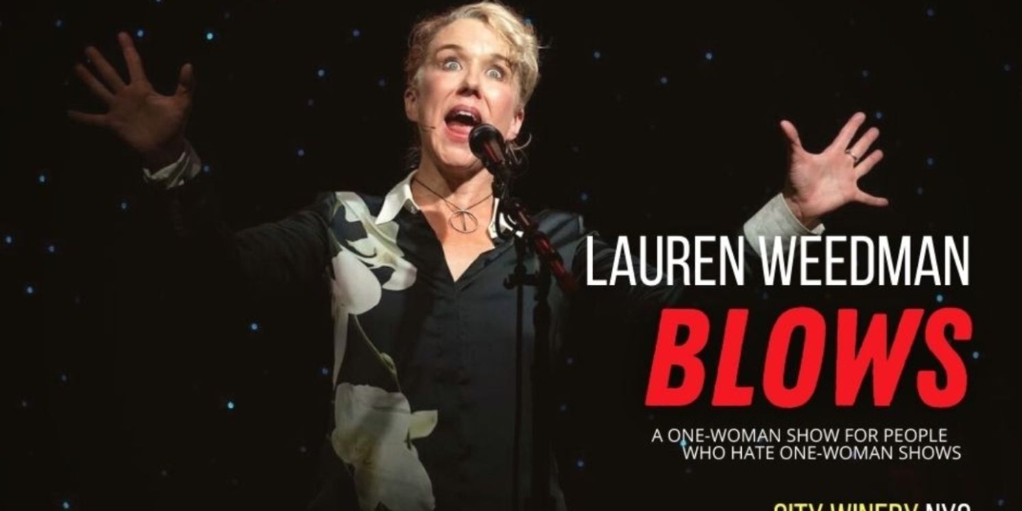 Lauren Weedman Brings BLOWS To City Winery June 18th  Image