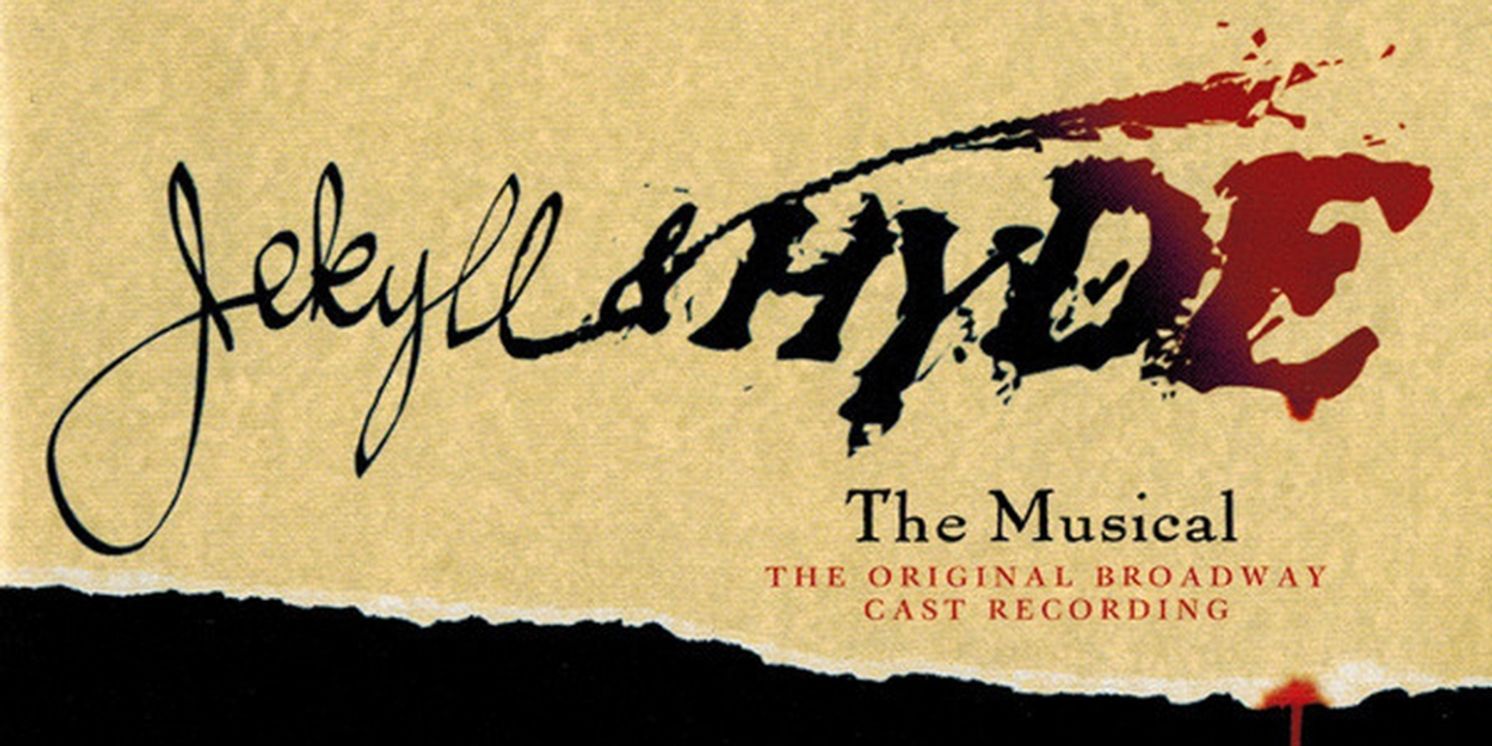 From Novel to Stage: The History of JEKYLL & HYDE the Musical  Image