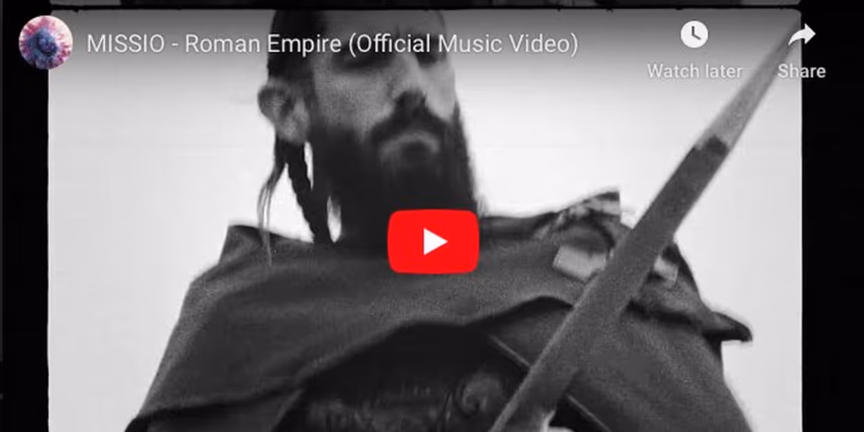 VIDEO: MISSIO Releases 'Roman Empire' Video Video