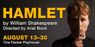 🎭 Hamlet Comes Alive This August at Shakespeare & Company