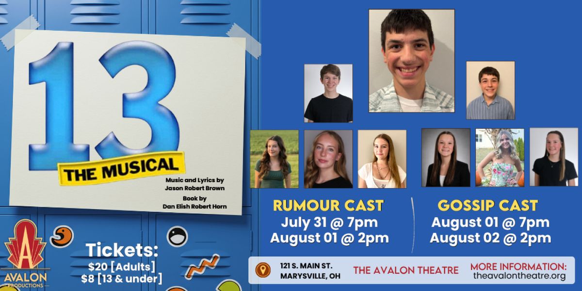 13: THE MUSICAL Will Come to the Avalon Theatre