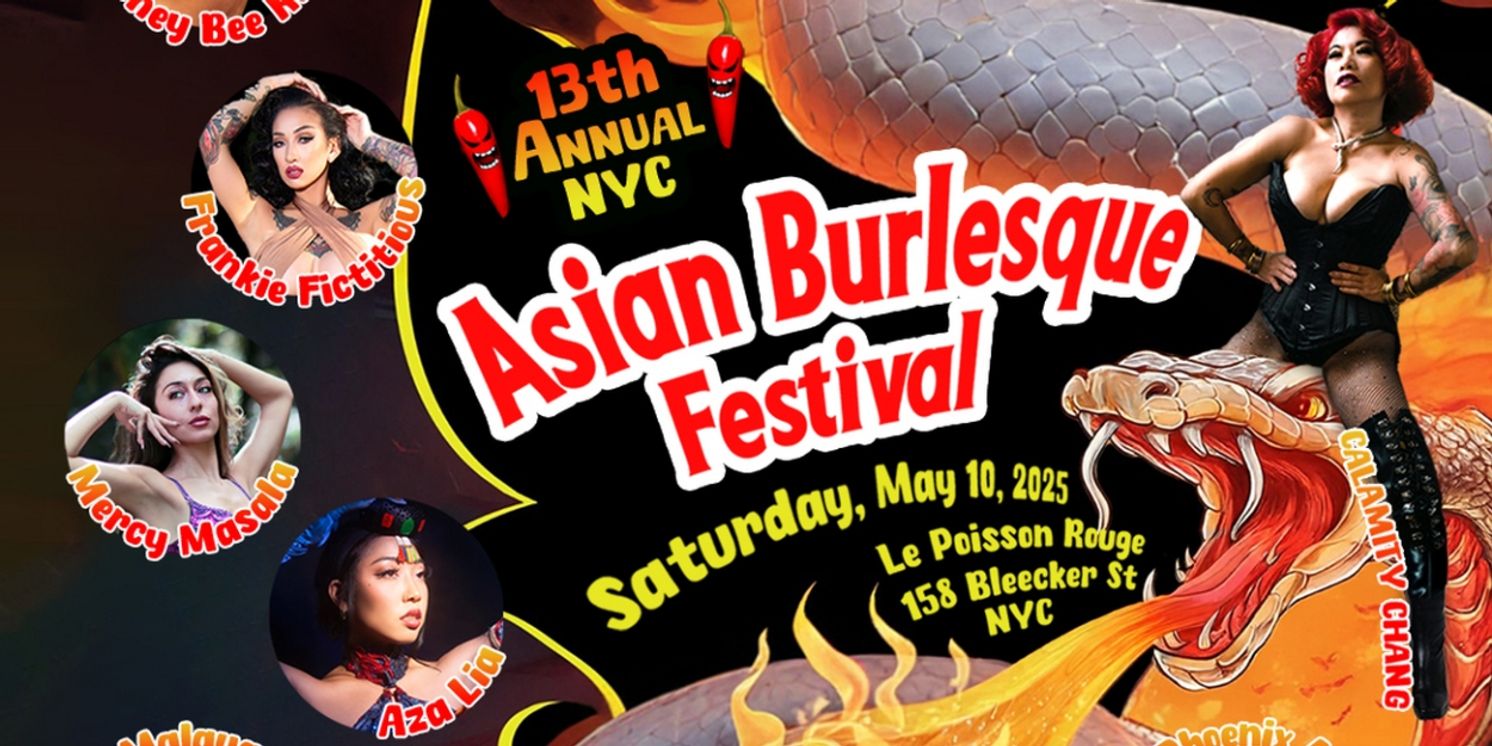 13th Annual New York Asian Burlesque Festival to Take Place at Le Poisson Rouge  Image