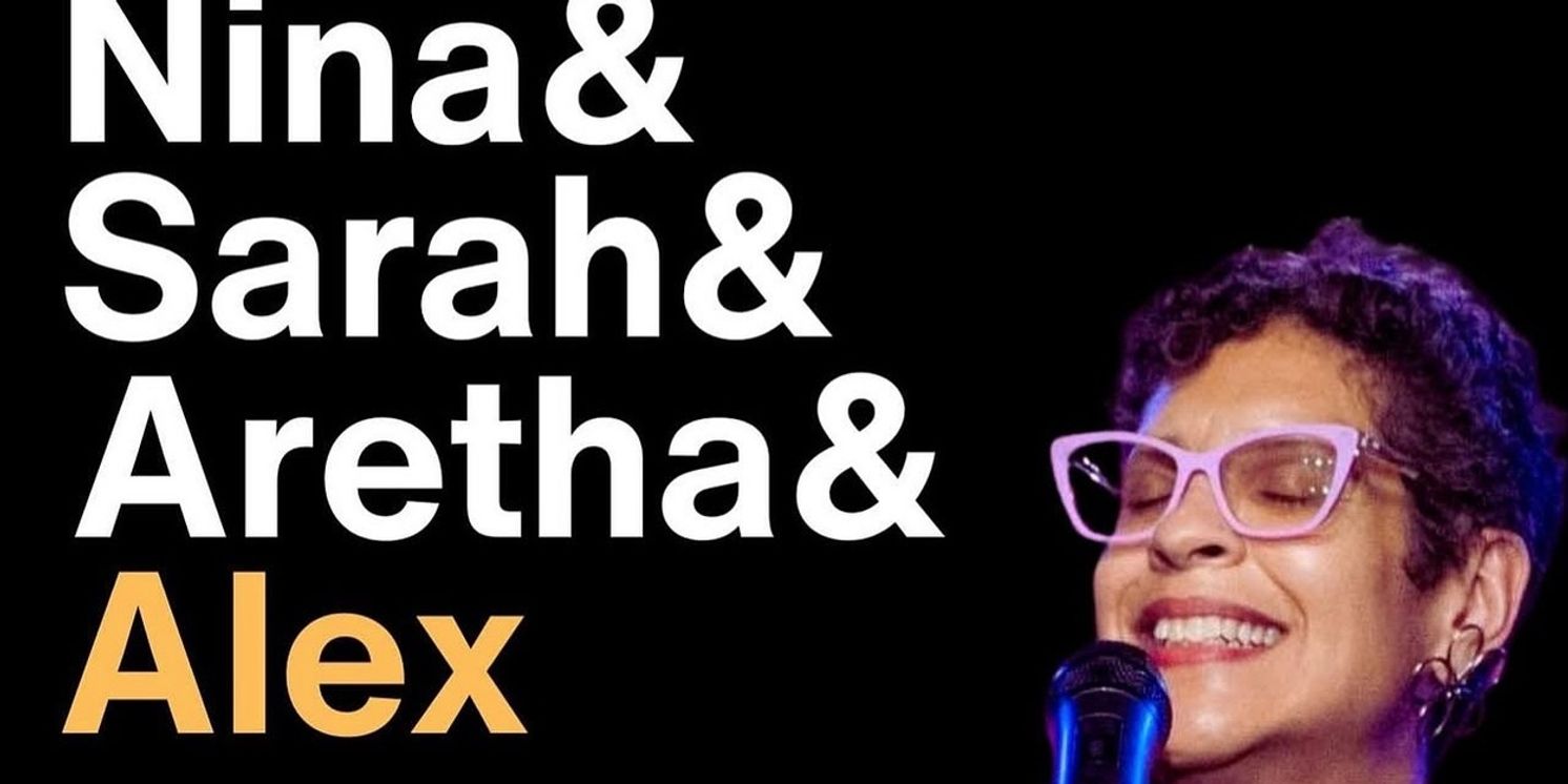 Alexandra De Suze To Bring NINA & SARAH & ARETHA & ALEX To The Green Room 42  Image