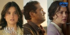 THE HOUSE OF THE SPIRITS Trailer Debuts for Epic Adaptation