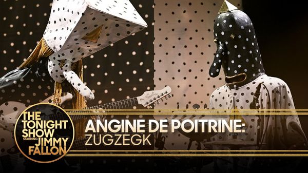 Angine de Poitrine Brings 'Zugzegk' to Life on THE TONIGHT SHOW