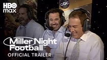 HBO Max Trailer Revisits Dennis Miller's Wild MONDAY NIGHT FOOTBALL Booth Run