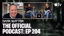 DARK MATTER Podcast: Designer Reveals How He Built the Box and World X