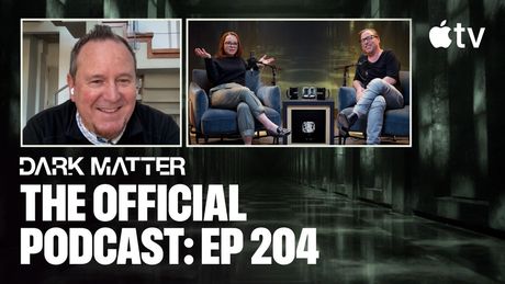 DARK MATTER Podcast: Designer Reveals How He Built the Box and World X Photo