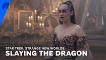 STRANGE NEW WORLDS Clip: A Dragon Attacks the Enterprise Mid-Fantasy Charade
