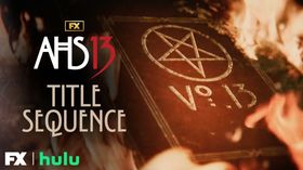 AMERICAN HORROR STORY: 13 Unveils New Title Sequence Ahead Of Season Premiere