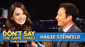Hailee Steinfeld Plays Don't Say the Same Thing Challenge on THE TONIGHT SHOW