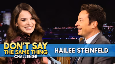 Hailee Steinfeld Plays Don't Say the Same Thing Challenge on THE TONIGHT SHOW