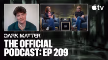 Oakes Fegley on Playing Dual Roles in DARK MATTER Finale
