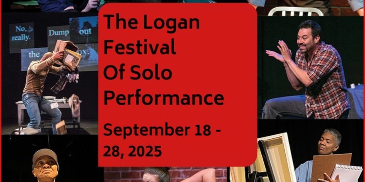 1st Stage Reveals Lineup for 2025 Logan Festival of Solo Performance