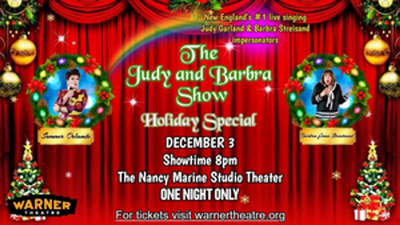 THE JUDY AND BARBRA SHOW HOLIDAY SPECIAL Comes to the Warner  Image