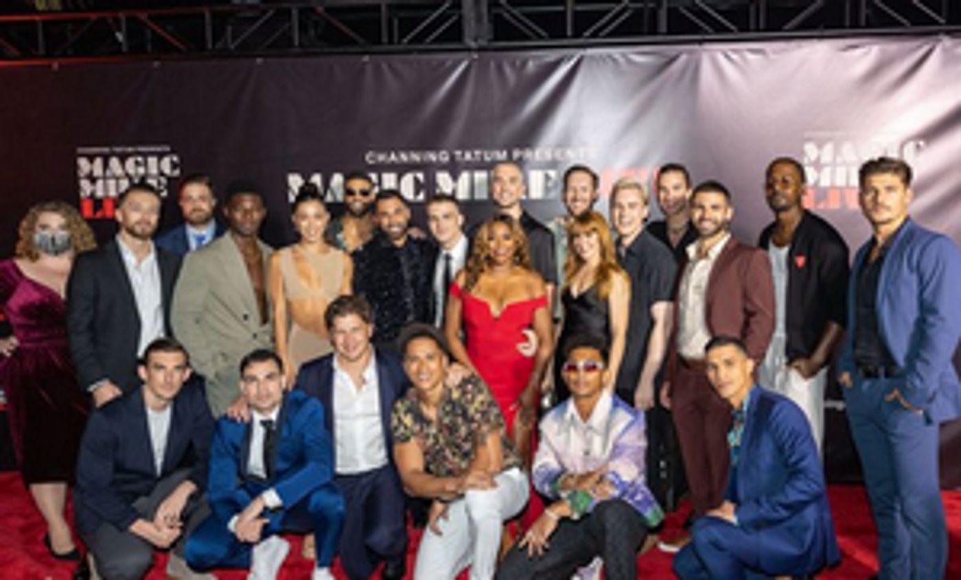 Channing Tatum's MAGIC MIKE LIVE Launches North American Tour in Miami  Image