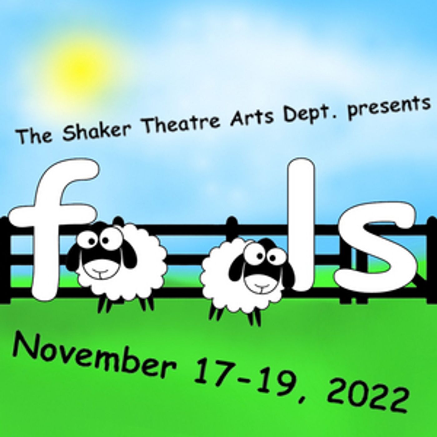Shaker Theatre Arts Presents FOOLS  Image