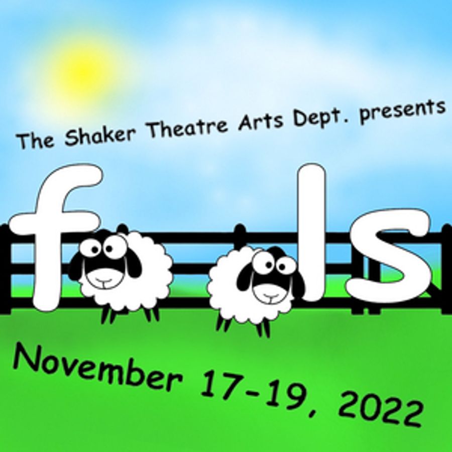 Shaker Theatre Arts Presents FOOLS Image