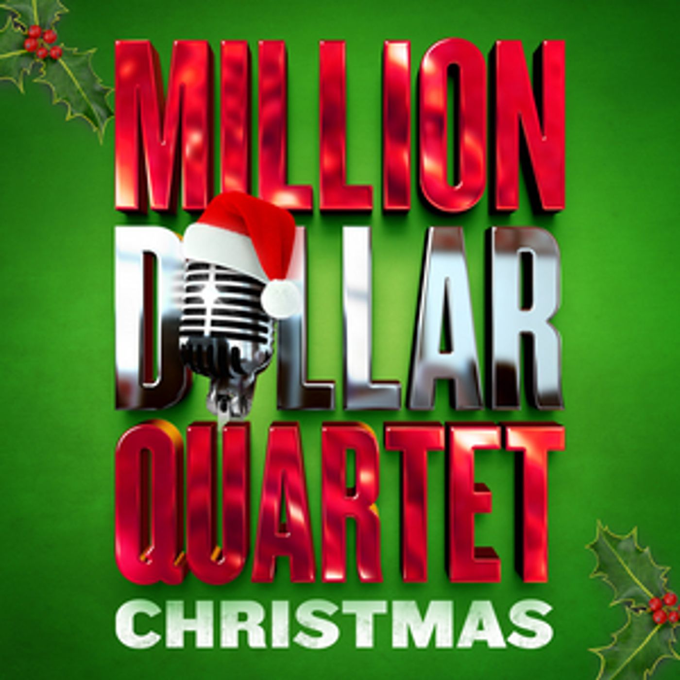 MILLION DOLLAR QUARTET CHRISTMAS Cast Album Out Now  Image