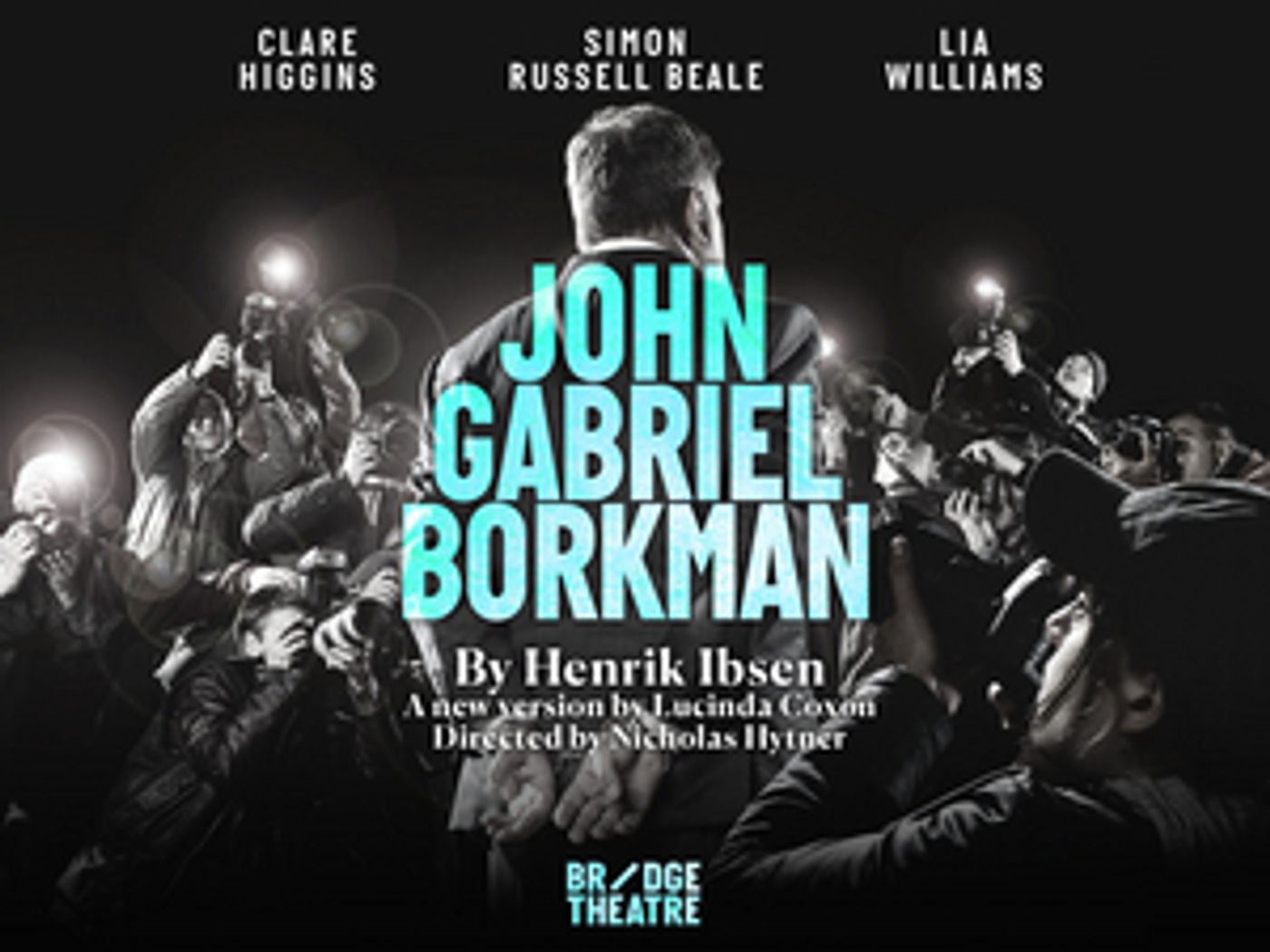 Save up to 72% on JOHN GABRIEL BORKMAN at the Bridge Theatre  Image