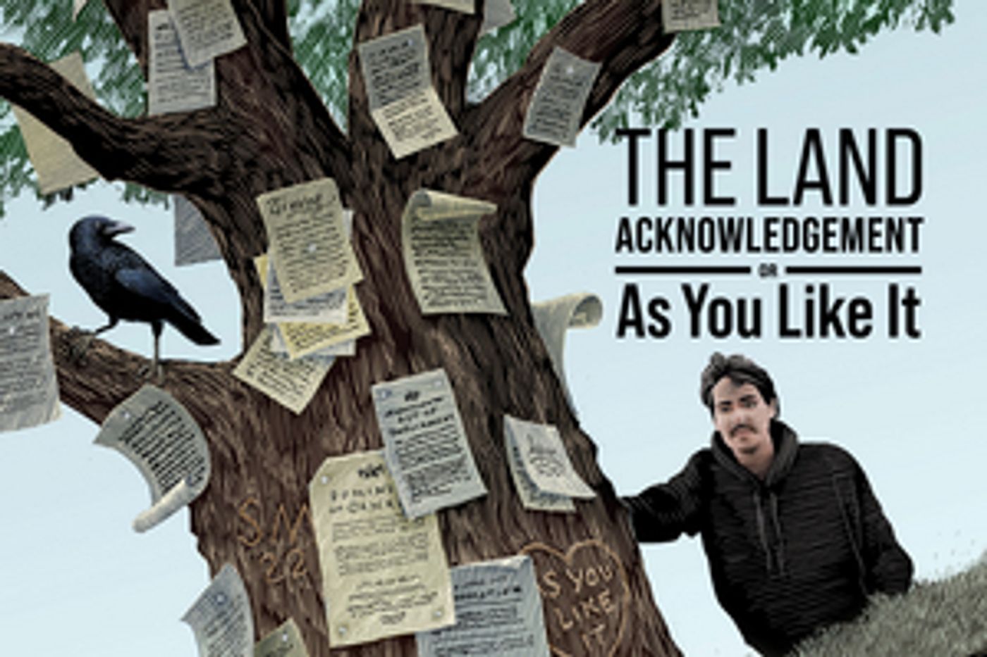 THE LAND ACKNOWLEDGEMENT, or AS YOU LIKE IT Comes to CAA Theatre in March 2023  Image