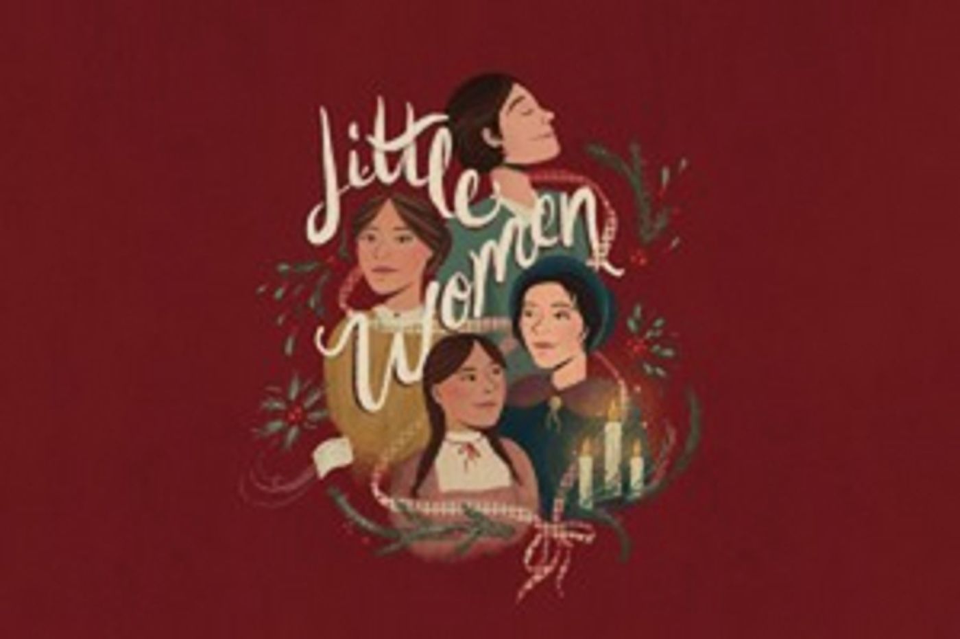LITTLE WOMEN is Now Playing at Theatre Calgary  Image