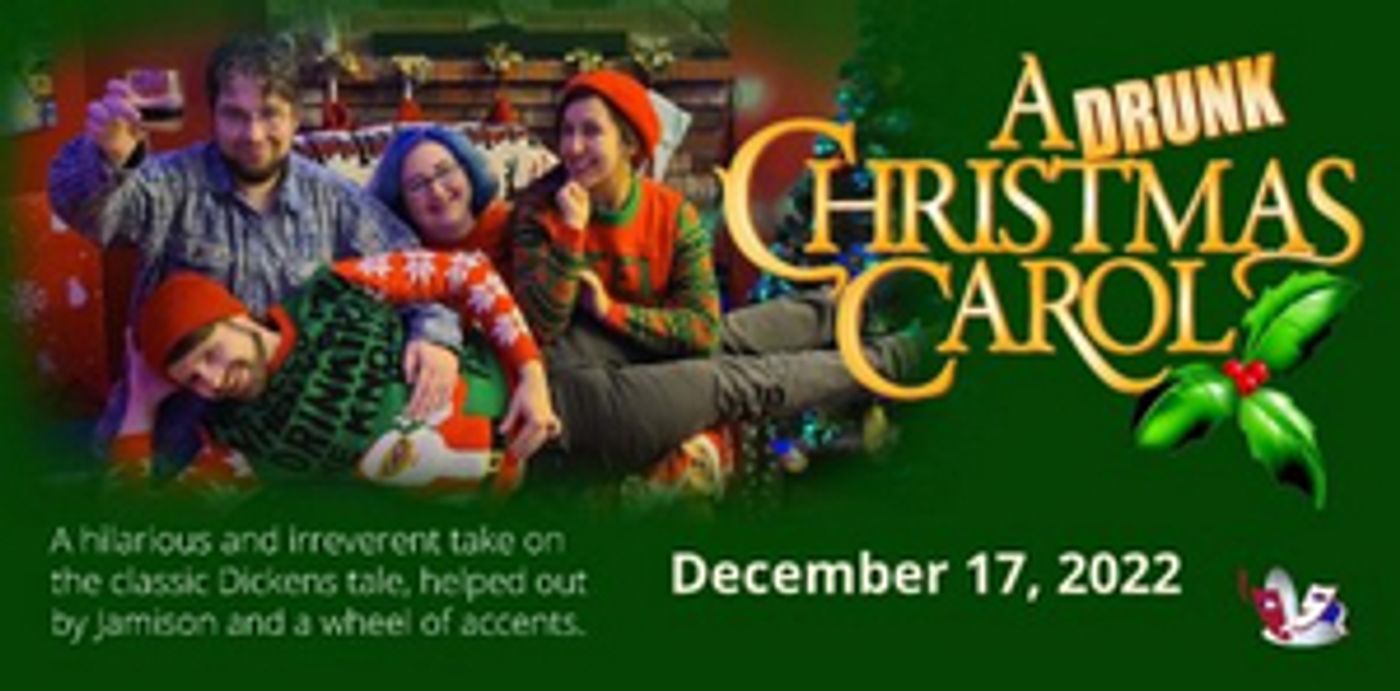 Experience Theatre Project Presents A DRUNK CHRISTMAS CAROL   Image