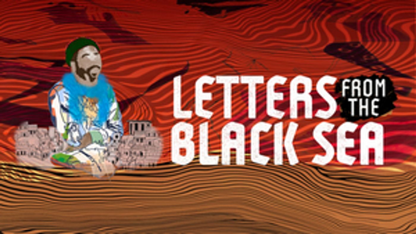 Getty Villa Theater Lab Presents LETTERS FROM THE BLACK SEA This Weekend  Image