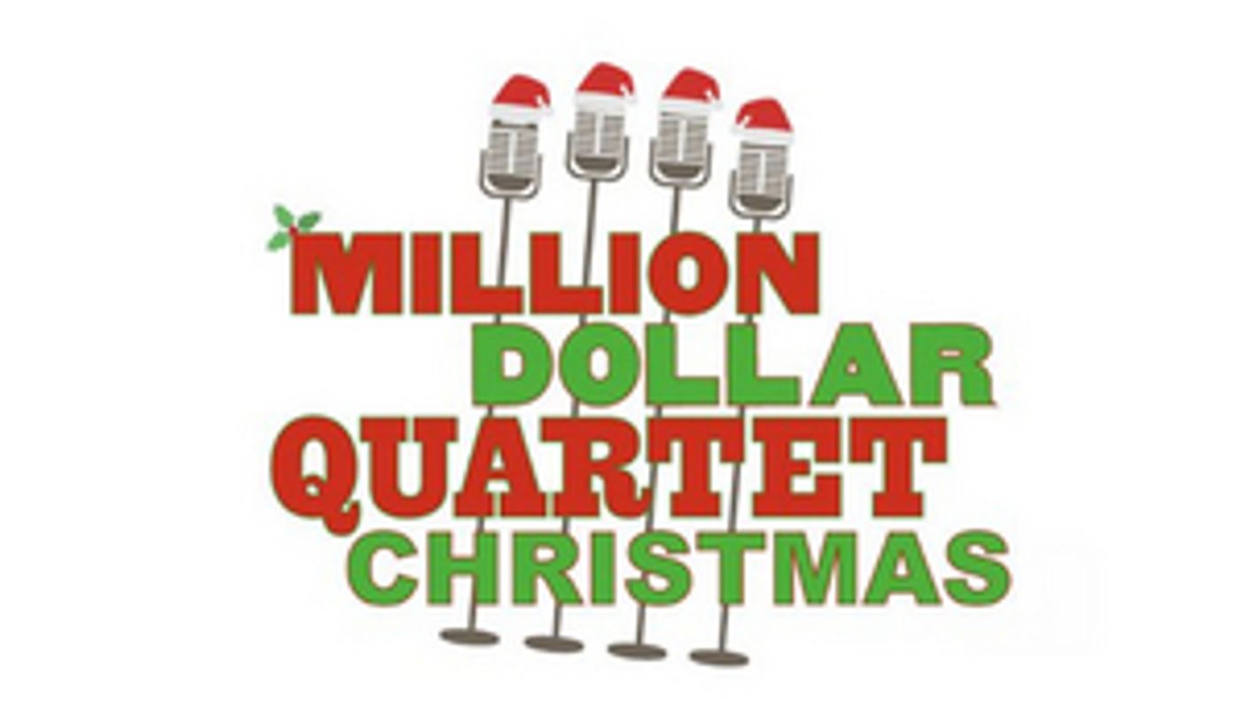 MILLION DOLLAR QUARTET CHRISTMAS Comes to Bucks County Playhouse This Holiday Season  Image