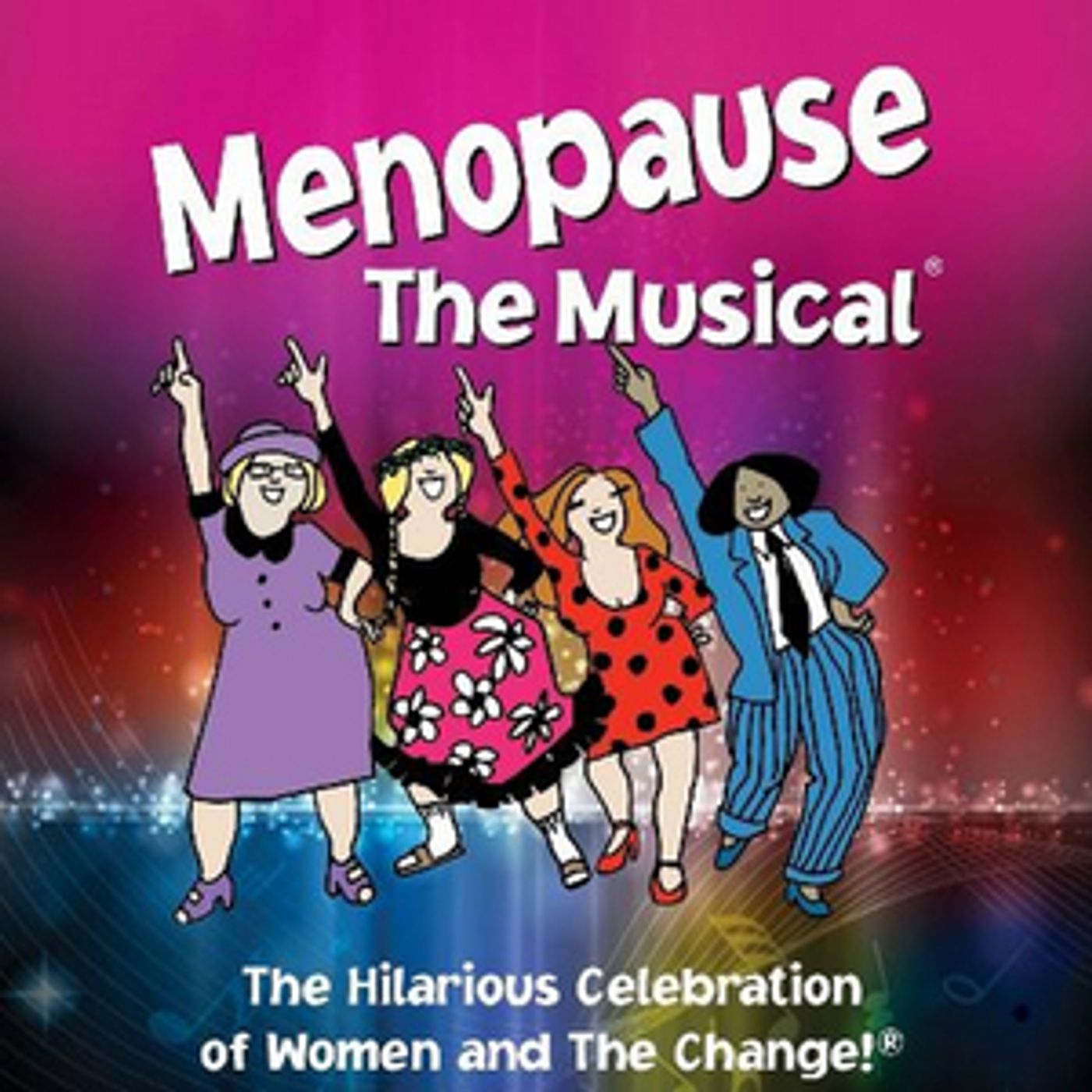 National Tour Of MENOPAUSE THE MUSICAL Plays Dallas March 2023  Image