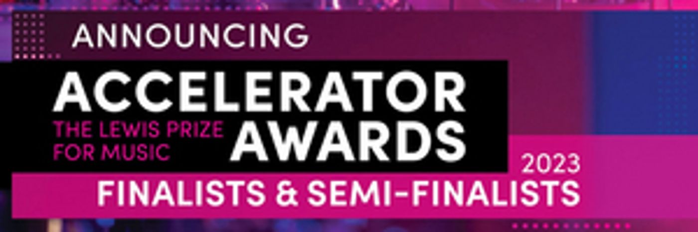 10 Finalists Announced for The Lewis Prize for Music's $500,000 Accelerator Awards  Image