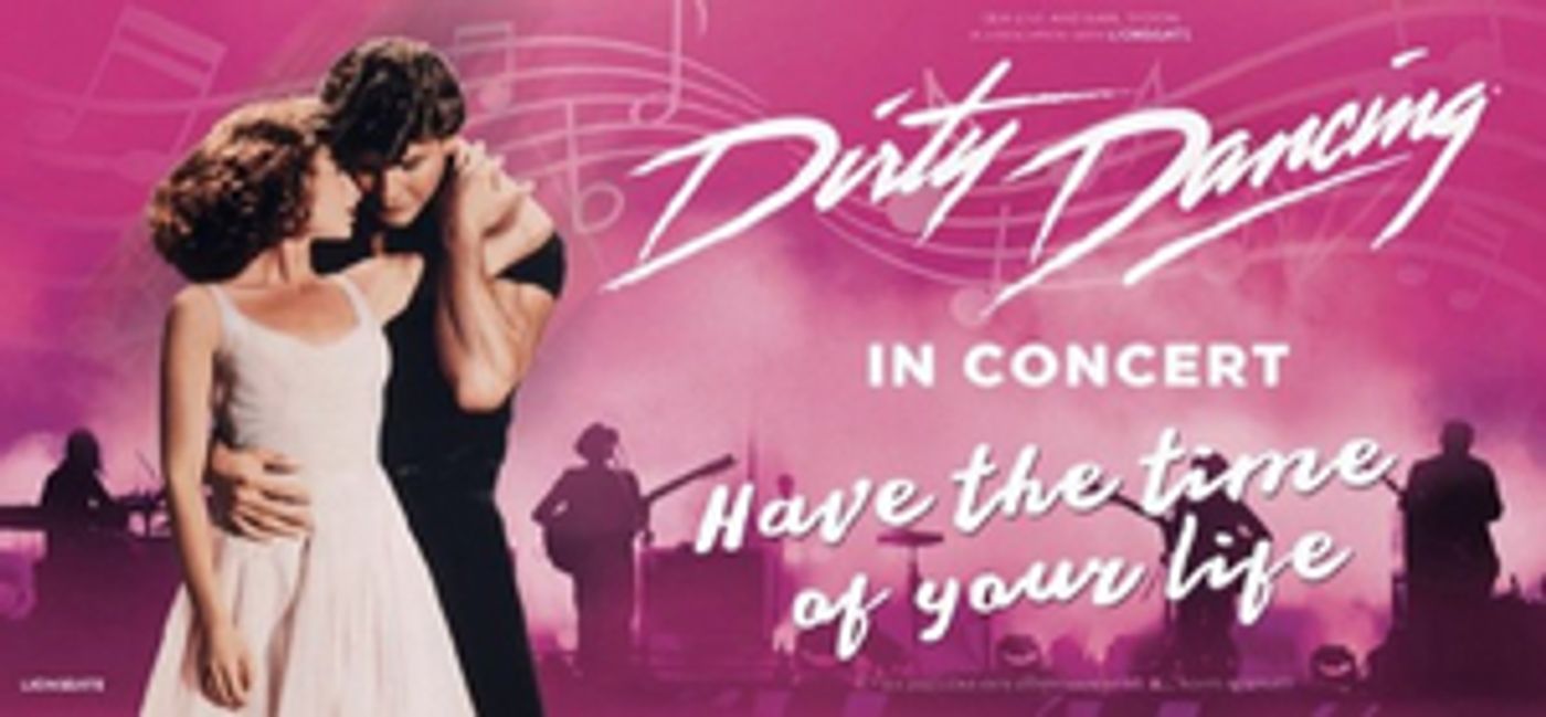 DIRTY DANCING Comes to Jacksonville Center for the Performing Arts Tonight  Image