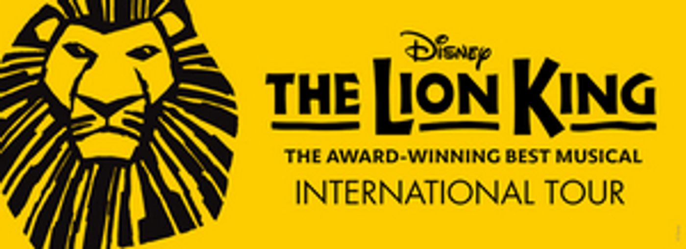 Disney's THE LION KING Opens Final Engagement With Middle East Debut  Image